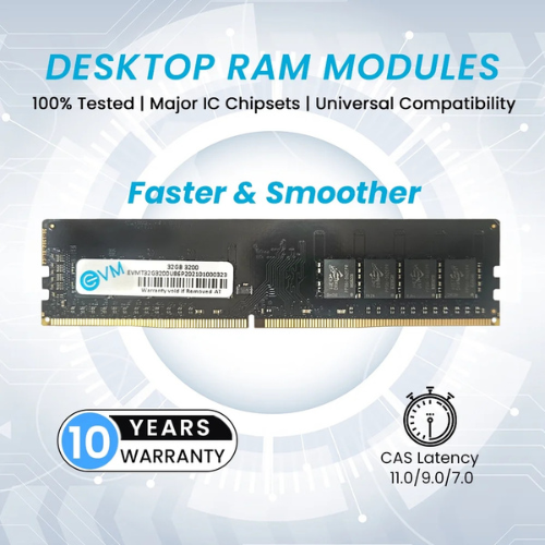 32GB DDR4 Desktop RAM 3200MHz EVM – High-Speed Memory for Gaming, Office & Creative Work | Low Power | 10 Years Warranty (EVMT32G2666U88P)