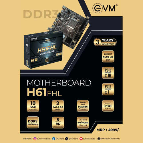 EVM H61 DDR3 Motherboard with NVMe Slot | Intel LGA1155 | Supports 2nd & 3rd Gen Core i7/i5/i3 Processors